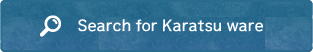 search for Karatsu ware