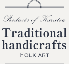 Traditional handicrafts