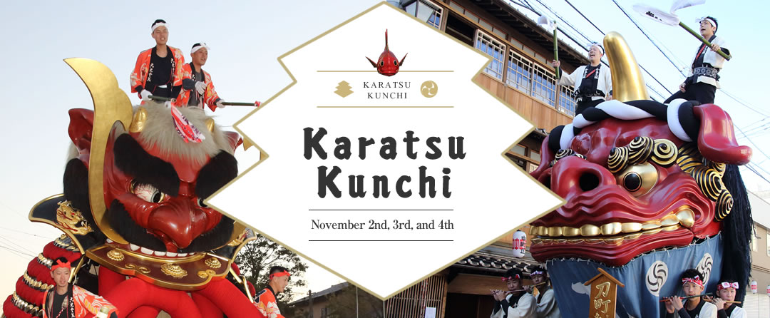 Karatsu Kunchi November 2nd, 3rd, and 4th